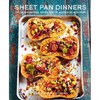 Sheet Pan Dinners: Over 150 All-In-One Dishes, Including Meat, Fish, Vegetarian and Vegan Recipes - Hardcover