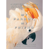 My Parrot, My Friend: An Owner's Guide to Parrot Behavior - Paperback