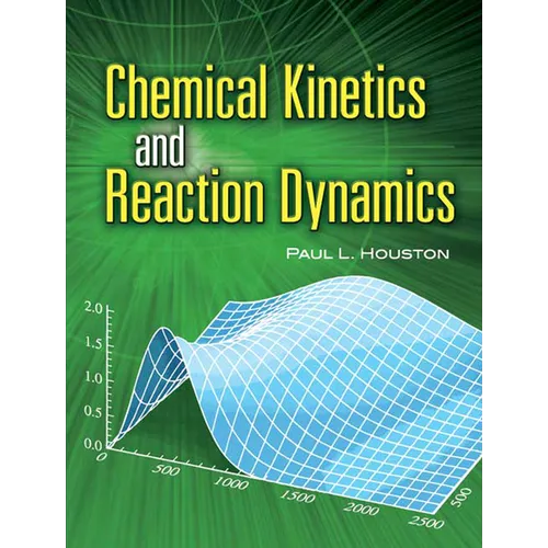 Chemical Kinetics and Reaction Dynamics - Paperback