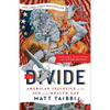 The Divide: American Injustice in the Age of the Wealth Gap - Paperback
