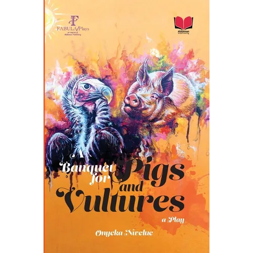 A Banquet for Pigs and Vultures - Paperback