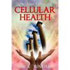 The Four Pillars of Cellular Health - Paperback