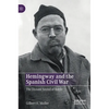 Hemingway and the Spanish Civil War: The Distant Sound of Battle - Hardcover