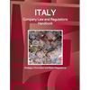 Italy Company Law and Regulations Handbook - Strategic Information and Basic Regulations - Paperback