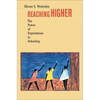 Reaching Higher: The Power of Expectations in Schooling - Paperback
