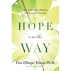Hope Is On The Way: How God Reveals a Wellspring of Help on Easter Saturday - Paperback