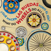 What Do Wheels Do All Day?/¿Qué Hacen Las Ruedas Todo El Día?: Bilingual English-Spanish - Board Book