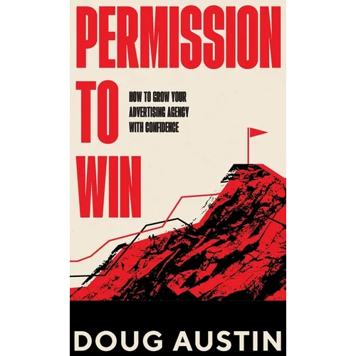 Permission to Win - Hardcover