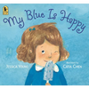 My Blue Is Happy - Paperback