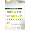 The Entrepreneur's Growth Startup Handbook - Hardcover