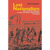 Lost Nationalism: Revolution, Memory and Anti-Colonial Resistance in Sudan - Paperback