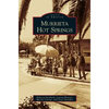 Murrieta Hot Springs - Hardcover