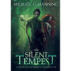 The Silent Tempest - Hardcover