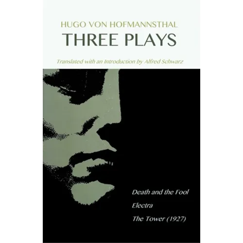 Hugo Von Hofmannsthal: Three Plays - Paperback