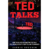 TED Talks: Deliver an Amazing TED Talk Following 20 Easy Storytelling Techniques - Paperback
