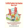 I Left My Prostate in San Francisco: Coping with the Emotional, Relational, Sexual, and Spiritual Aspects of Prostate Cancer - Paperback