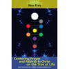 Centering Prayer and Rebirth in Christ on the Tree of Life - Paperback