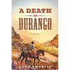 A Death in Durango - Paperback