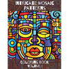 Intricate Mosaic Patterns: Coloring Book: Volume I - Paperback