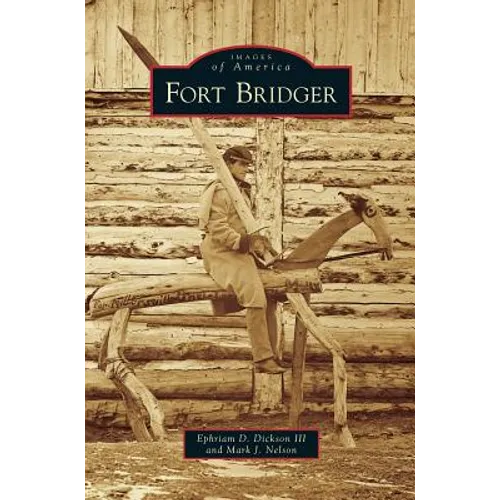 Fort Bridger - Hardcover