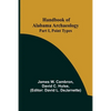 Handbook of Alabama Archaeology: Part I, Point Types - Paperback