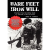Bare Feet, Iron Will: Stories from the Other Side of Vietnam's Battlefields - Hardcover
