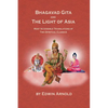 Bhagavad Gita And The Light Of Asia: Most Accessible Translations Of Two Spiritual Classics - Paperback