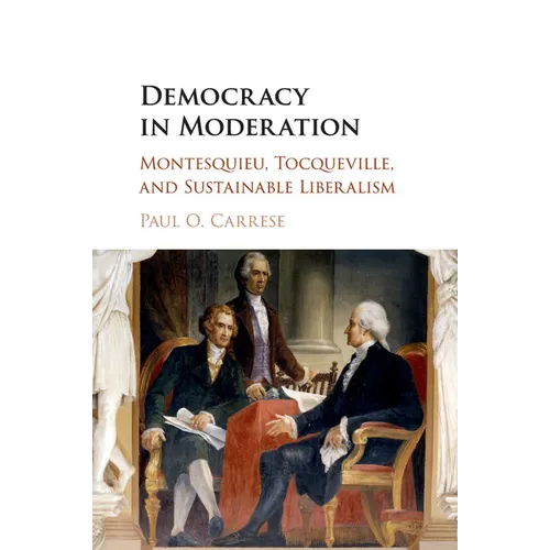 Democracy in Moderation - Paperback