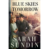 Blue Skies Tomorrow - Paperback