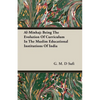 Al-Minhaj: Being The Evolution Of Curriculum In The Muslim Educational Institutions Of India - Paperback