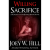 Willing Sacrifice: A Knights of the Board Room Novel - Paperback
