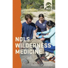 Nols Wilderness Medicine - Paperback