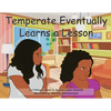 Temperate Eventually Learns a Lesson - Paperback