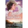 Lady of Tarpon Springs - Hardcover