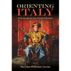 Orienting Italy: China through the Lens of Italian Filmmakers - Hardcover