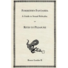 Forbidden Fantasies: A Guide to Sexual Role-play - Paperback