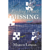 Finding What's Missing - Paperback