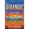 Orange for the Sunsets - Hardcover