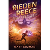 Rieden Reece and the Final Flower: A Middle-Grade Sci-Fi Adventure - Paperback