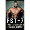 FST-7 Fascia Stretch Training: A Comprehensive Guide to Fascia Stretch Training - Paperback
