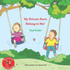 My Private Parts Belong to Me! - Paperback