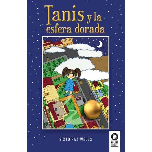 Tanis y la esfera dorada - Paperback