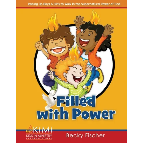 Filled with Power! - Paperback
