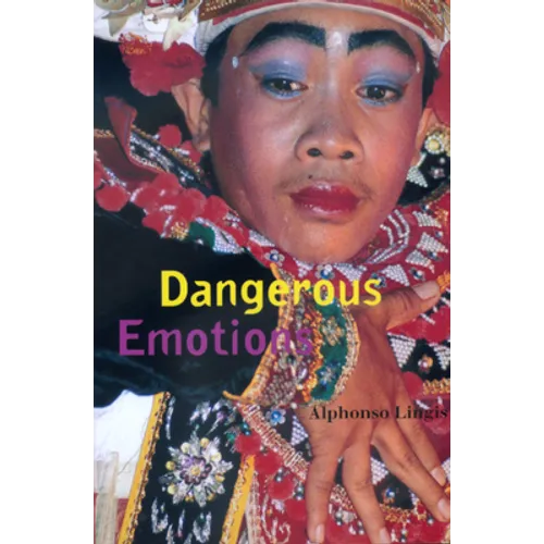 Dangerous Emotions - Paperback