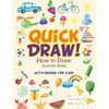 Quick Draw: How to Draw Activity Book - Paperback