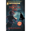 Jack Through Time: A Middle-Grade Time-Travelling Storyline Adventure - Hardcover