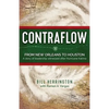 Contraflow: From New Orleans to Houston - Paperback