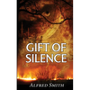 Gift of Silence - Paperback