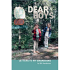 Dear Boys: Letters to My Grandsons - Paperback