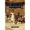 Williamsport - Hardcover